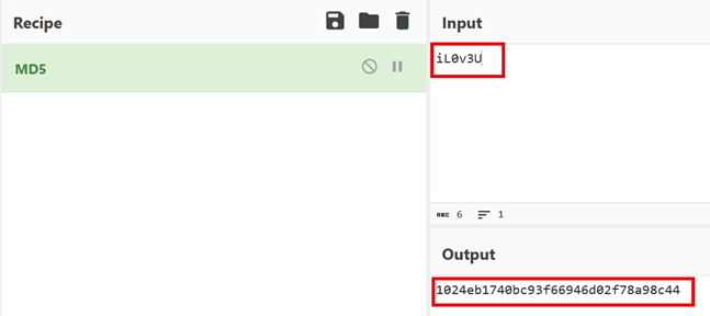 A screenshot of a web-based hashing tool, likely CyberChef, showing an MD5 hash calculation. The input "iL0v3U" is shown, and the resulting MD5 hash "1024eb1740bc93f66946d02f78a98c44" is displayed in the output field. A screenshot of a web-based hashing tool, likely CyberChef, showing an MD5 hash calculation. The input "iL0v3U" is shown, and the resulting MD5 hash "1024eb1740bc93f66946d02f78a98c44" is displayed in the output field.